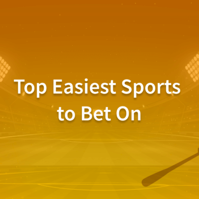 Easiest Sports to Bet on Guide