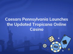 caesars pennsylvania launches the updated tropicana online casino 240x180