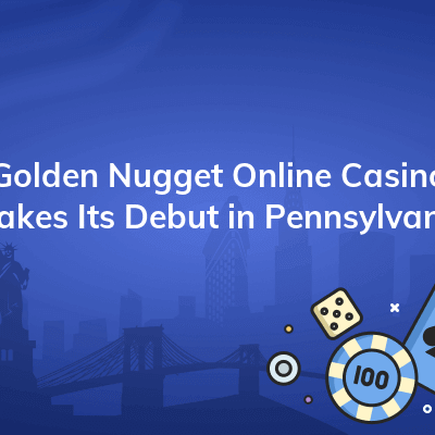 golden nugget online casino makes its debut in pennsylvania 400x400