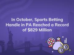 in october sports betting handle in pa reached a record of 829 million 240x180