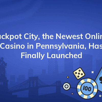 jackpot city the newest online casino in pennsylvania has finally launched 400x400