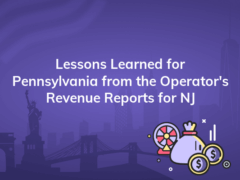 lessons learned for pennsylvania from the operators revenue reports for nj 240x180