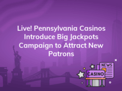 live pennsylvania casinos introduce big jackpots campaign to attract new patrons 240x180