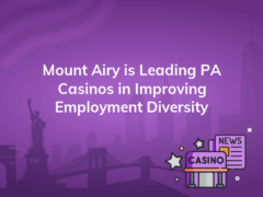 mount airy is leading pa casinos in improving employment diversity 240x180