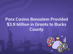 parx casino bensalem provided 3 9 million in grants to bucks county 240x180