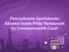pennsylvania sportsbooks allowed inside philly restaurant by commonwealth court 240x180