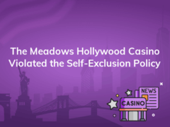 the meadows hollywood casino violated the self exclusion policy 240x180