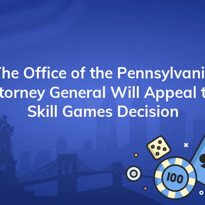 the office of the pennsylvania attorney general will appeal the skill games decision 400x400