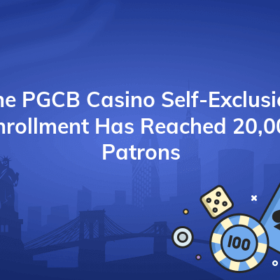 the pgcb casino self exclusion enrollment has reached 20000 patrons 400x400