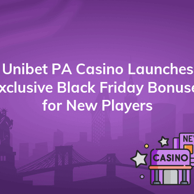 unibet pa casino launches exclusive black friday bonuses for new players 400x400