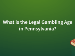 Legal Gambling Age in PA