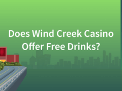wind creek casino free drinks 240x180